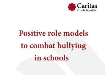 Positive role models to combat bullying in schools