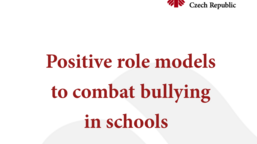 Positive role models to combat bullying in schools