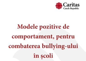 Modele pozitive de comportament, pentru combaterea bullying-ului în școli 